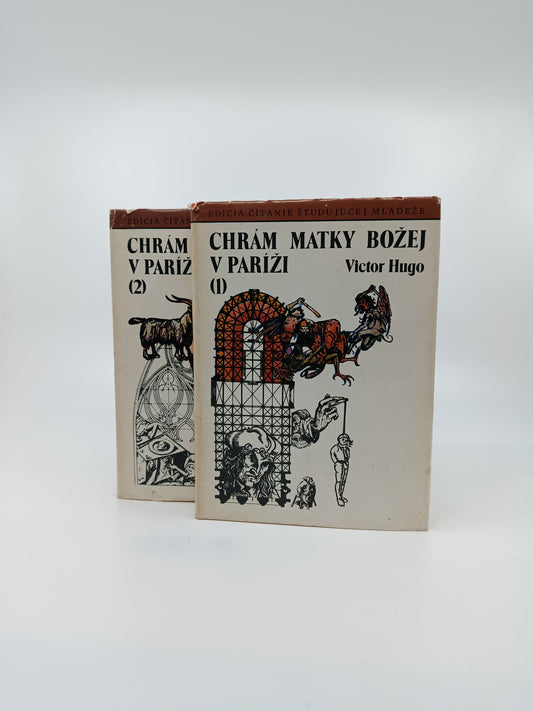Victor Hugo – Chrám Matky Božej v Paríži