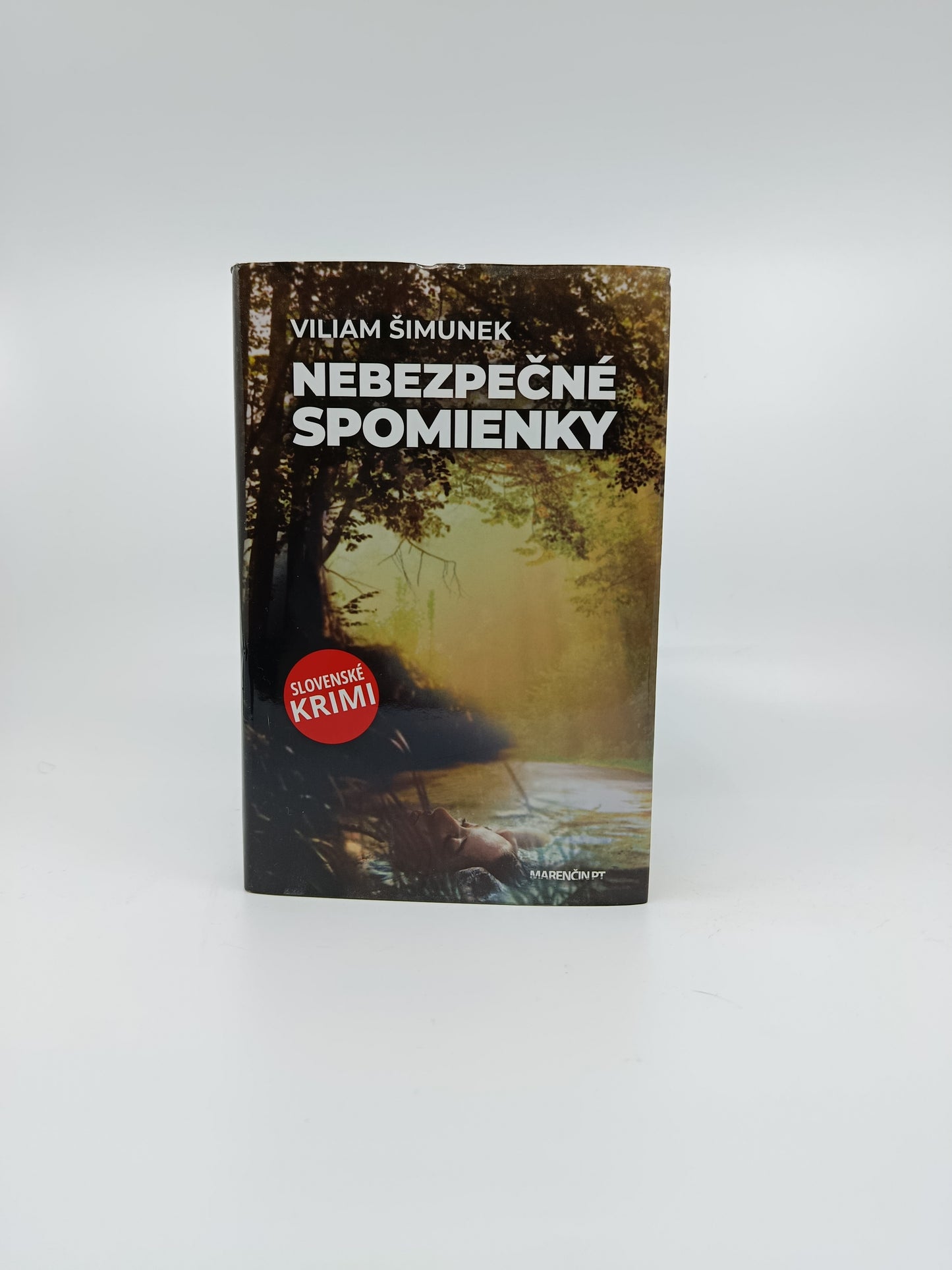 Viliam Šimunek – Nebezpečné spomienky