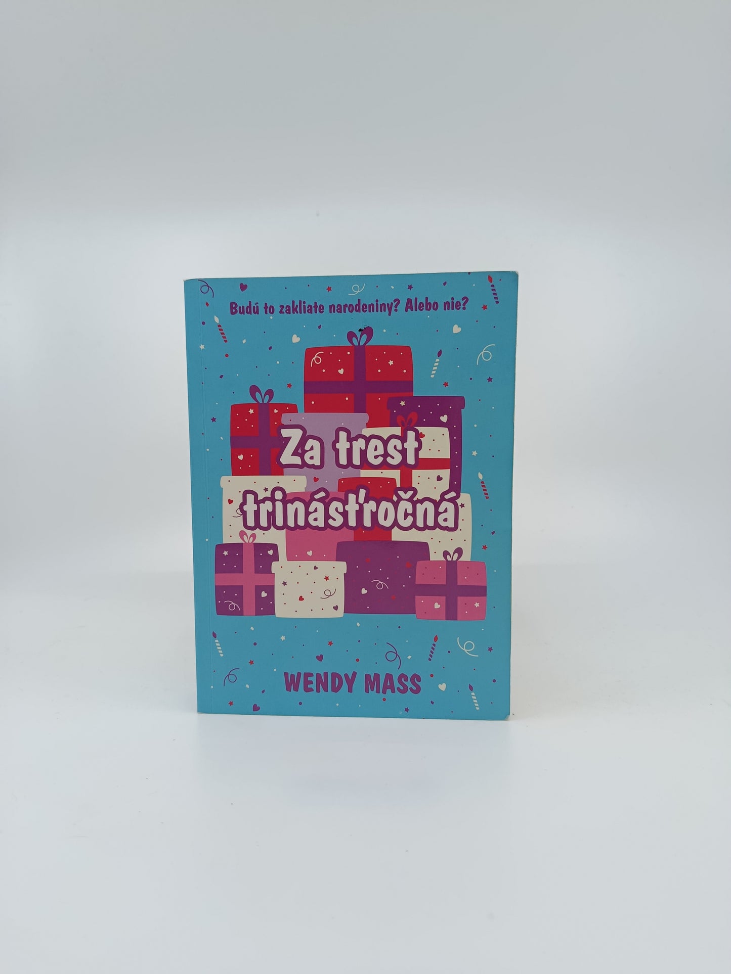 Za trest trinásťročná - Wendy Mass