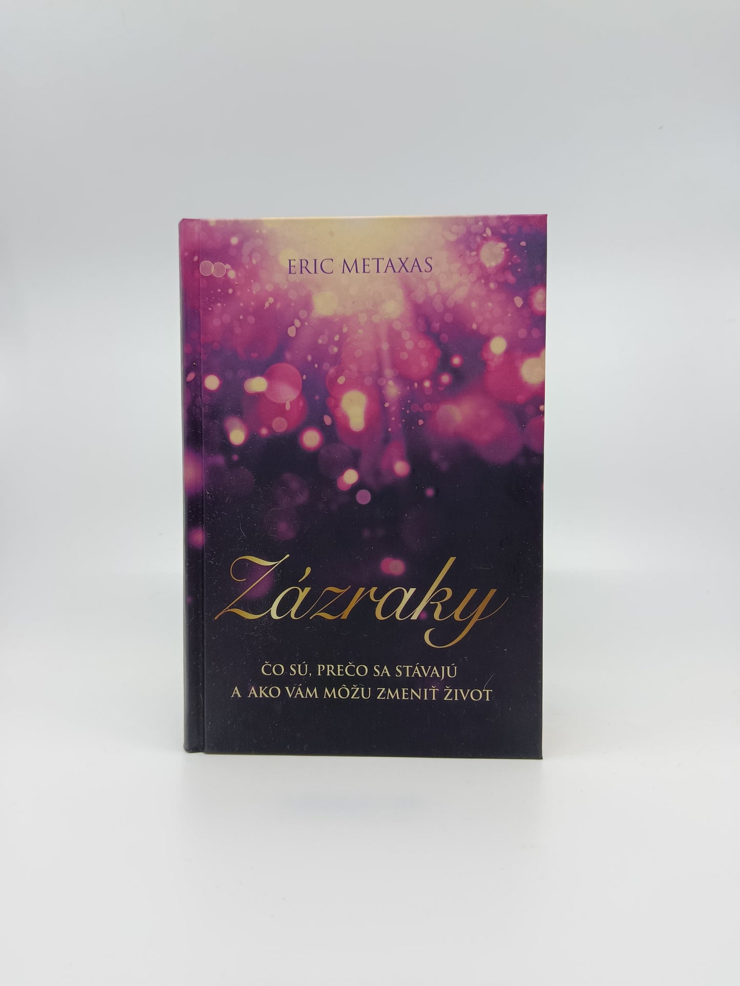 Zázraky – Eric Metaxas