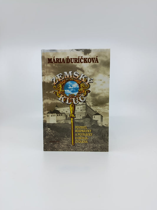 Zemský kľúč - Mária Ďuríčková