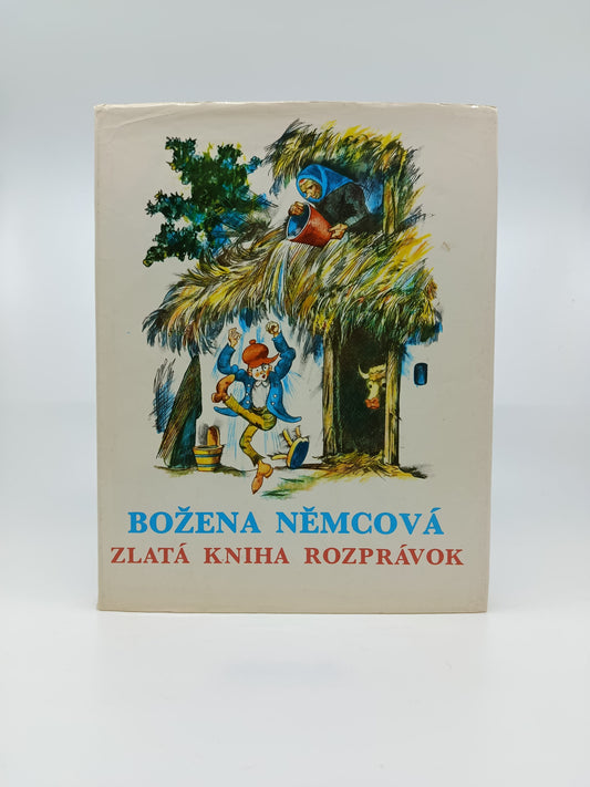 Zlatá kniha rozprávok – Božena Němcová