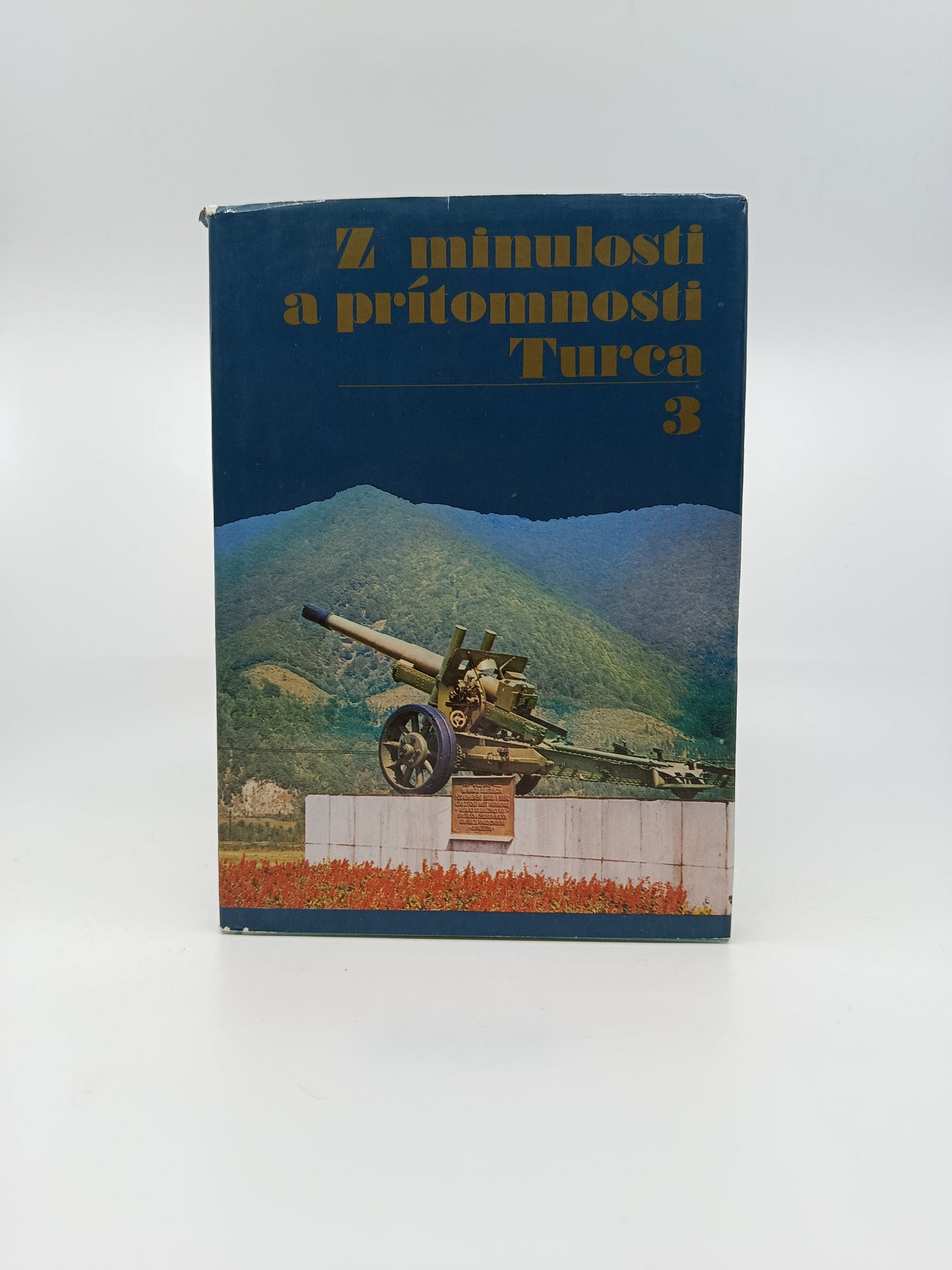 Z minulosti a prítomnosti Turca 3 – zostavil Jozef Kubovčík