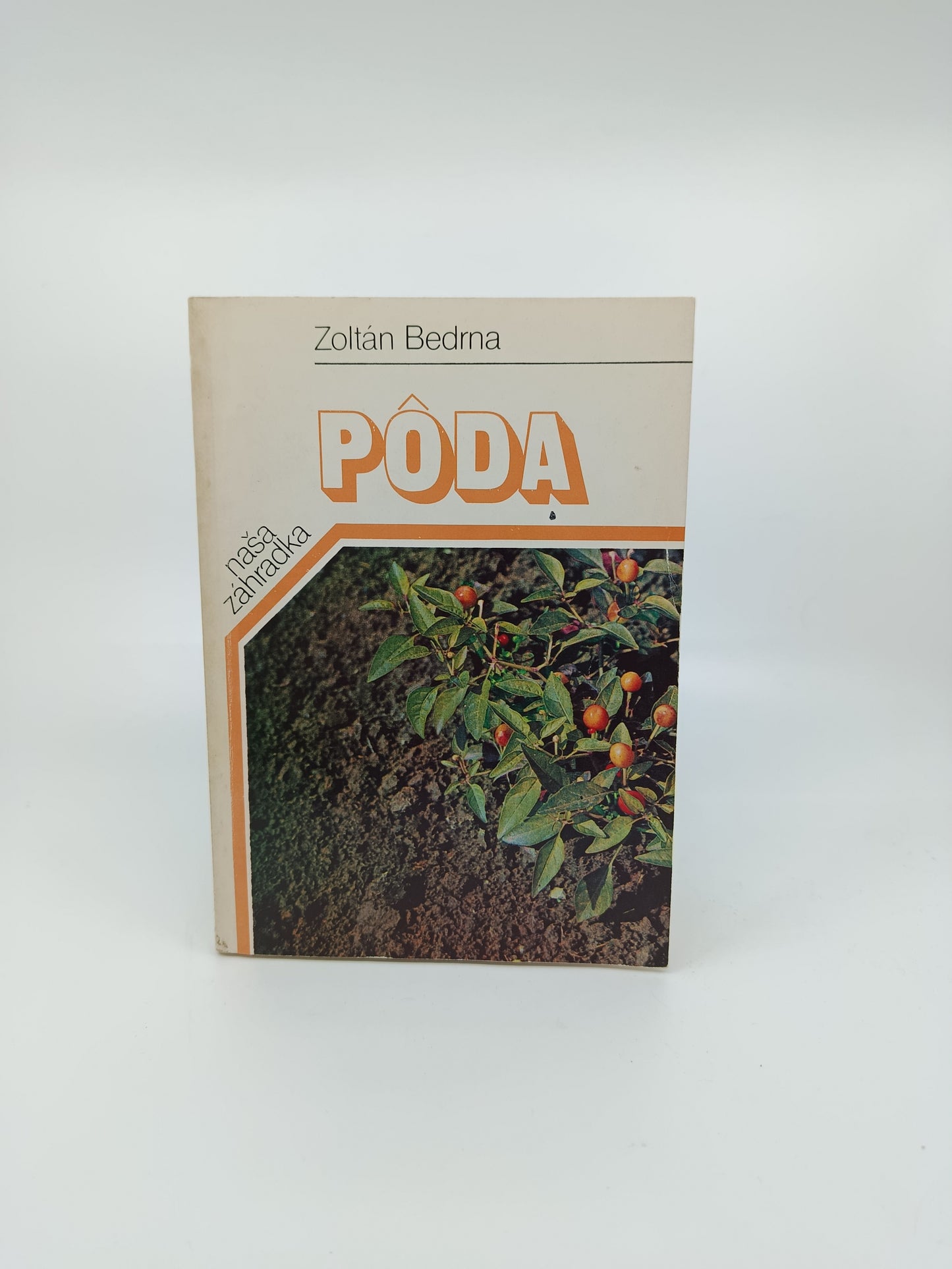 Zoltán Bedrna – Pôda