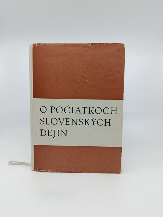 O počiatkoch slovenských dejín
