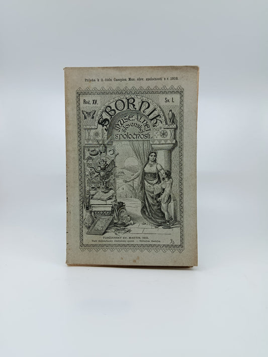Sborník Muzeálnej slovenskej spoločnosti - ročník XV., zväzok I.